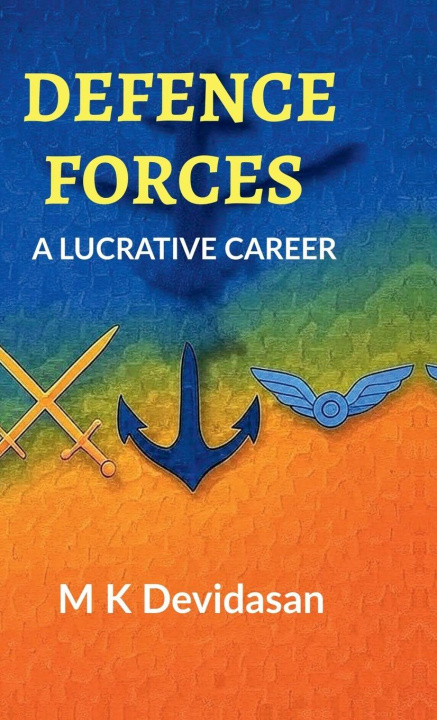 Kniha Defence Forces M K Devidasan