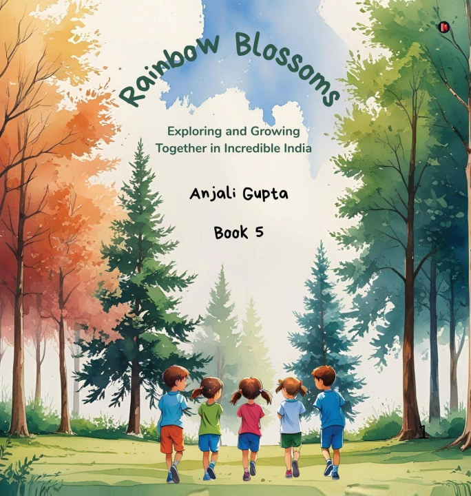 Kniha Rainbow Blossoms Anjali Gupta