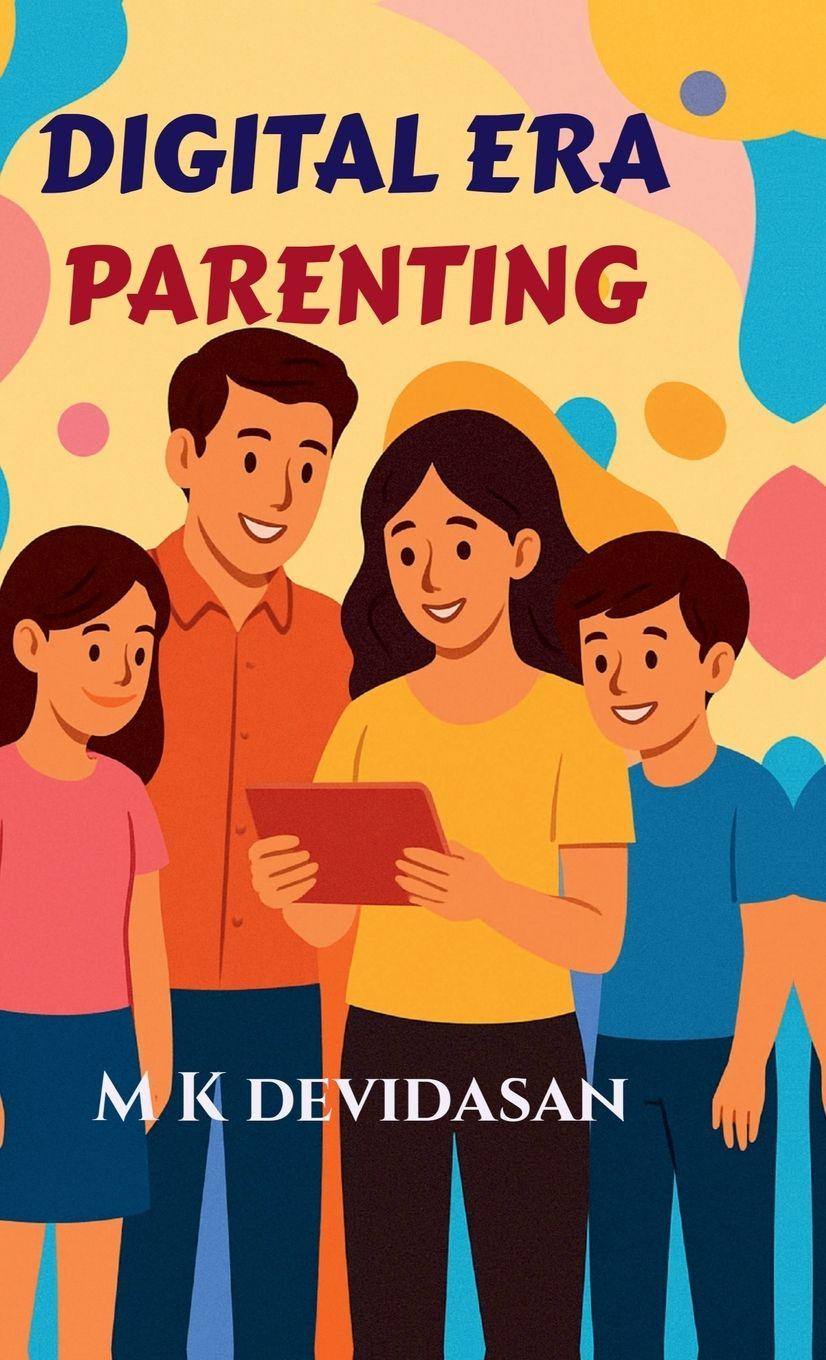 Kniha Digital Era Parenting M K Devidasan