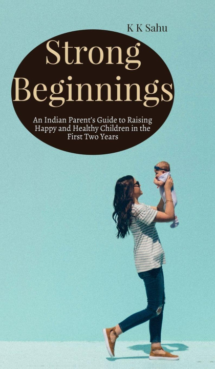 Kniha Strong Beginnings K.K. Sahu