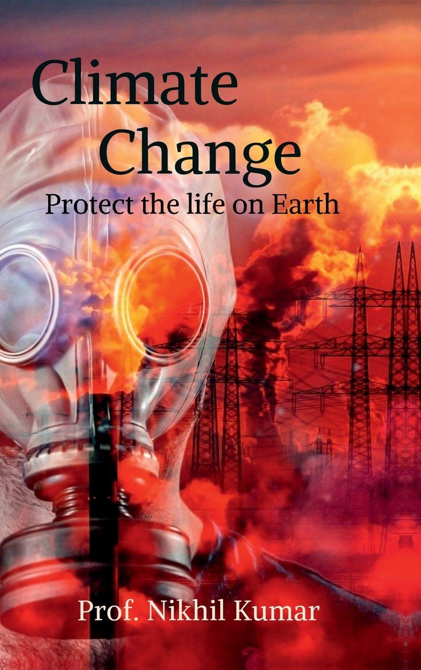 Kniha Climate Change Prof. Nikhil Kumar
