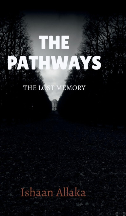 Kniha The Pathways Ishaan Allaka