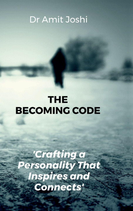 Kniha The Becoming Code Dr Amit Joshi