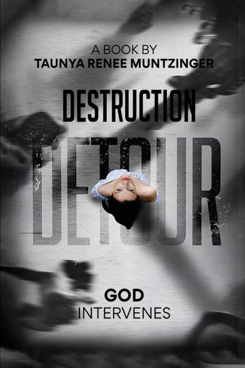 Buch Destruction Detour Taunya Renee Muntzinger