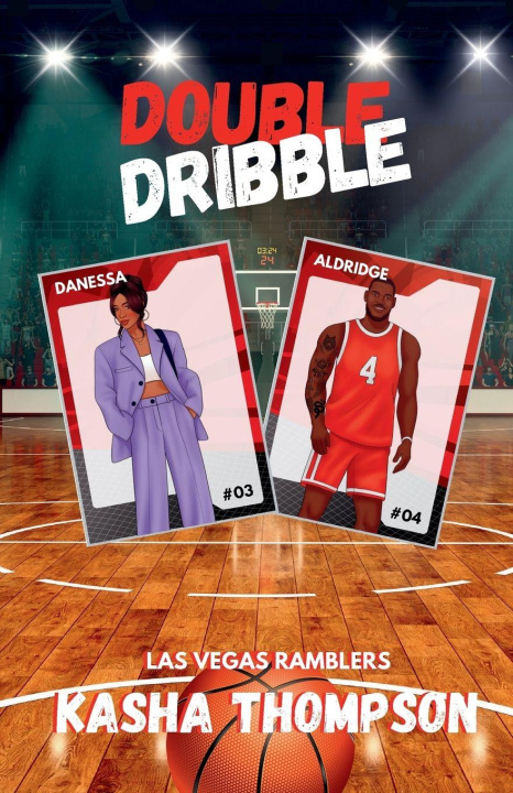 Kniha Double Dribble Kasha Thompson