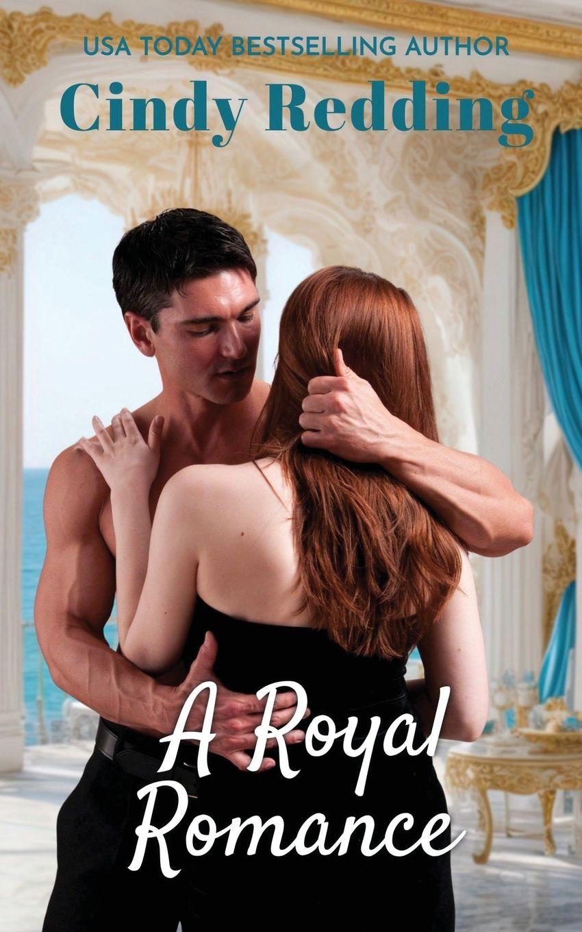 Knjiga A Royal Romance Cindy Redding