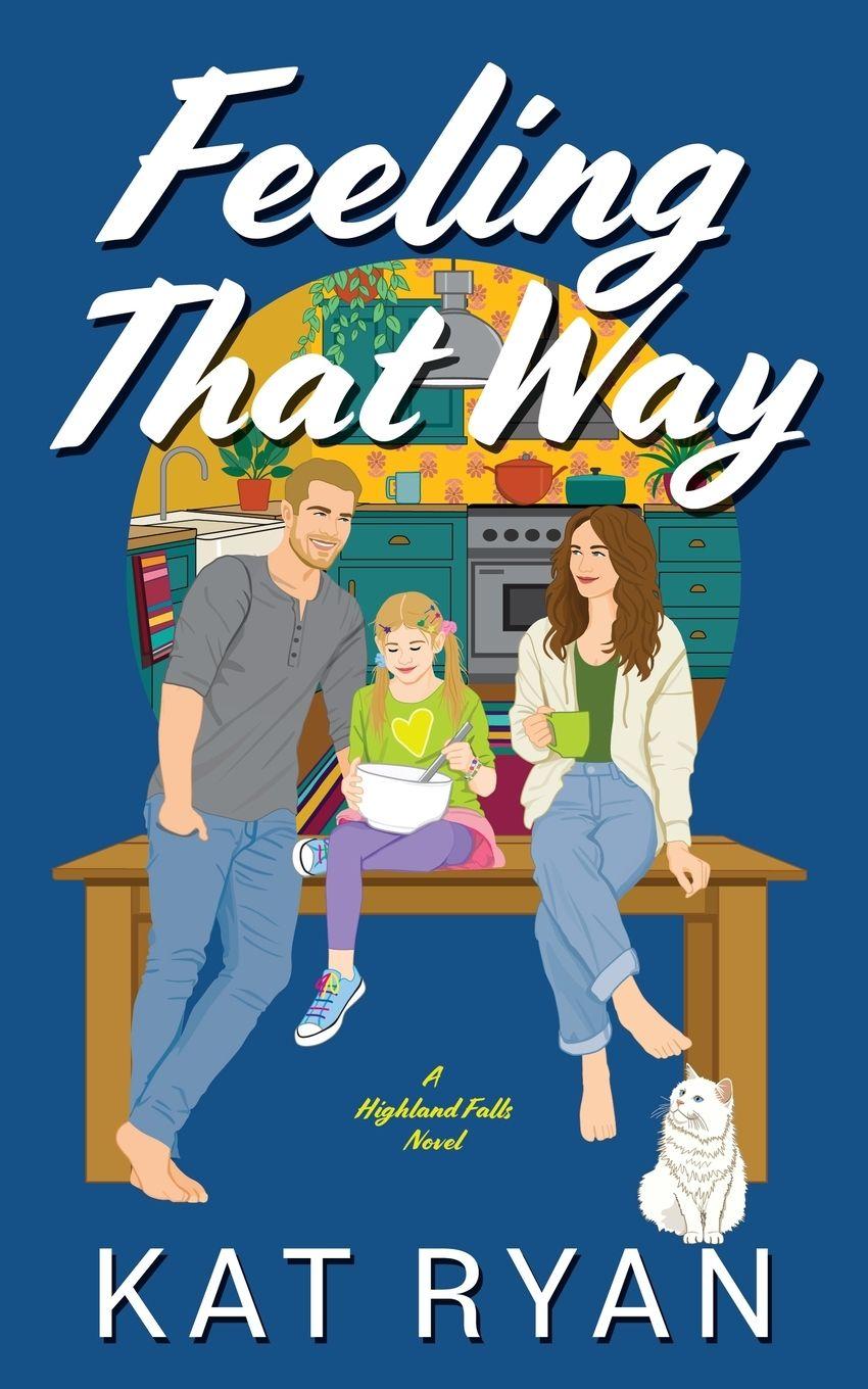Knjiga Feeling That Way Kat Ryan