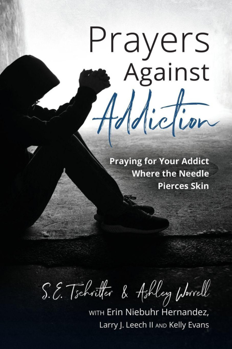 Kniha Prayers Against Addiction Samantha Evans Tschritter