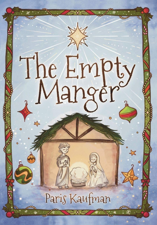 Kniha The Empty Manger Paris Kaufman