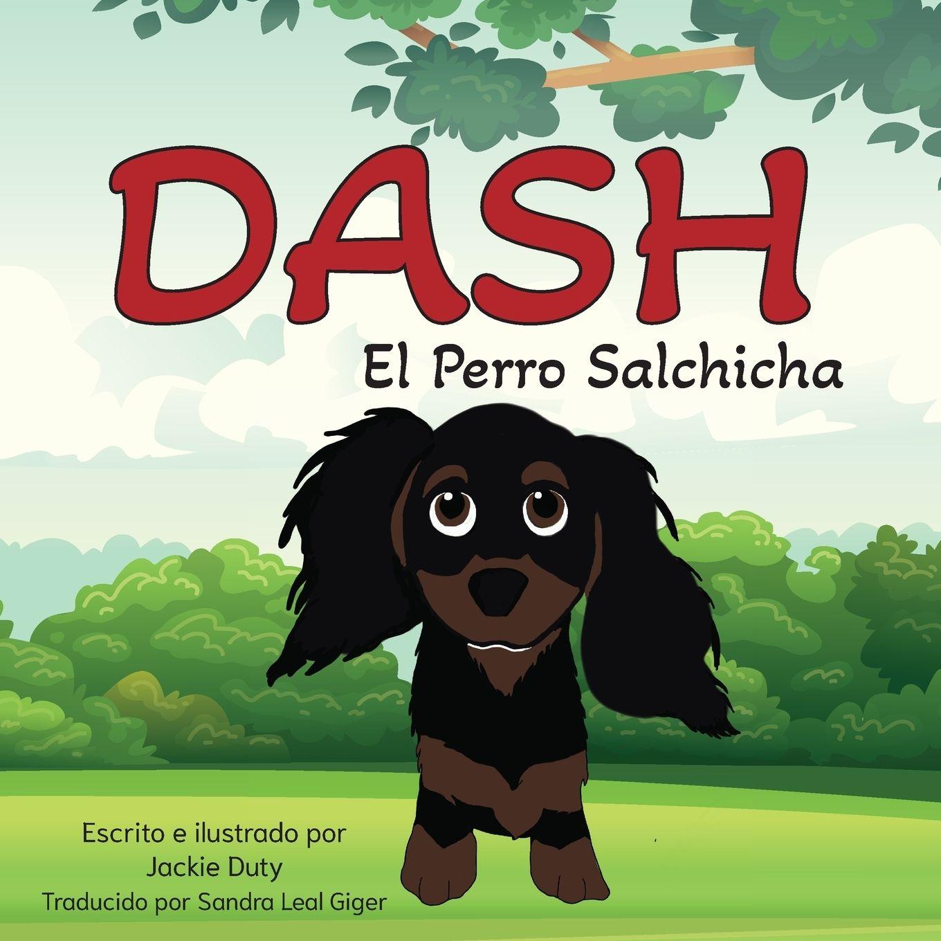 Knjiga Dash El Perro Salchicha Jackie Duty