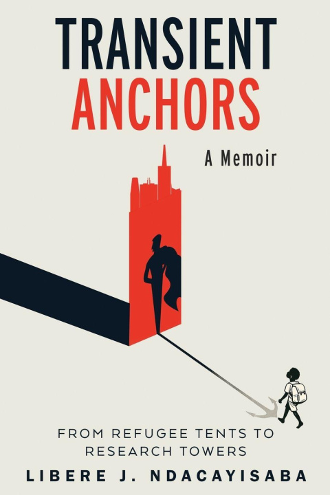 Kniha Transient Anchors Libère J. Ndacayisaba