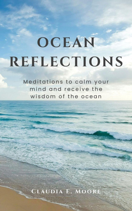 Kniha Ocean Reflections Claudia E Moore