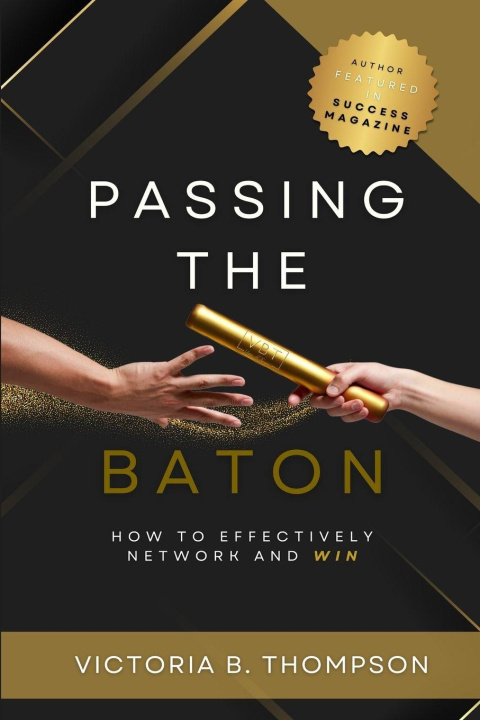 Book Passing the Baton Victoria B. Thompson