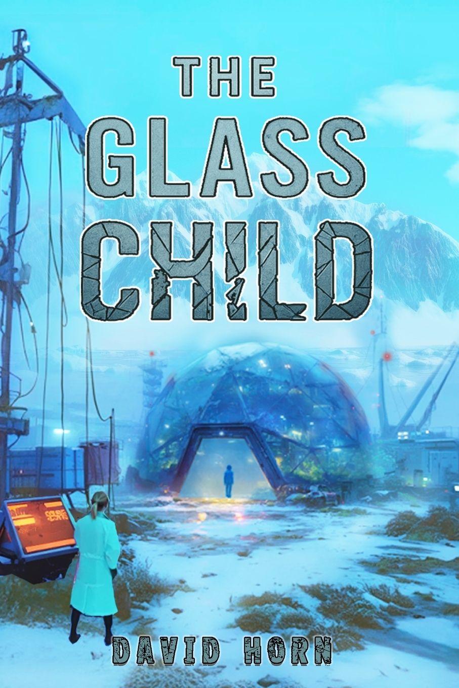 Книга The Glass Child Ariel Hardee