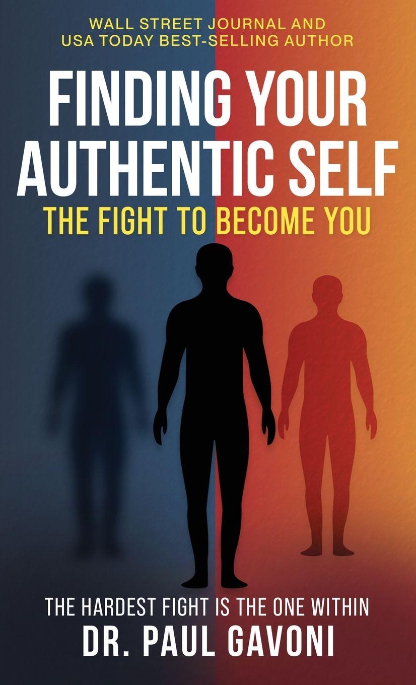 Kniha Finding Your Authentic Self Dr. Paul Gavoni