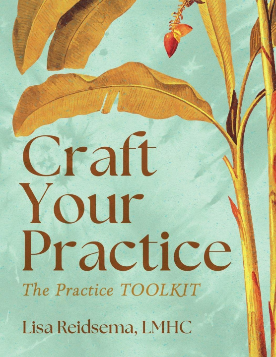 Libro Craft Your Practice Lisa Reidsema