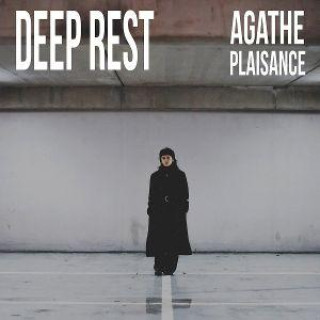 Audio Deep Rest Agathe Plaisance