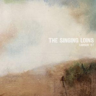 Audio Camber '87 The Singing Loins