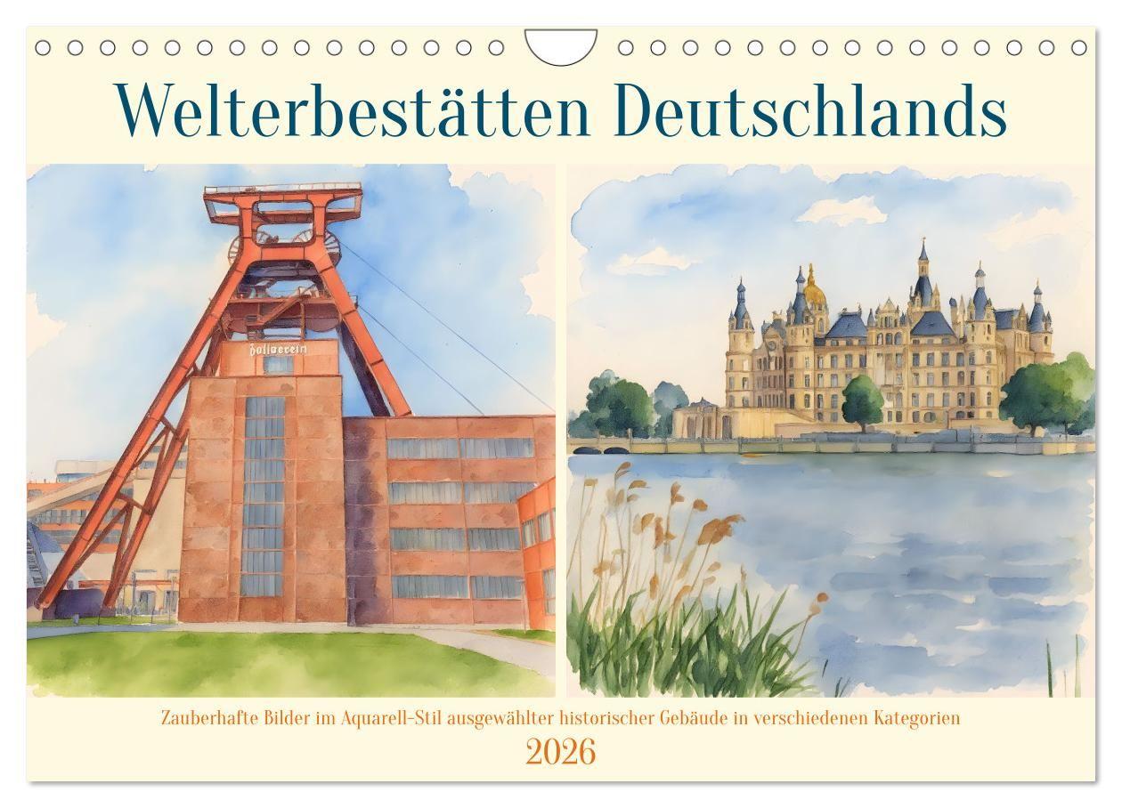 Kalendár/Diár Welterbestätten Deutschlands (Wandkalender 2026 DIN A4 quer), CALVENDO Monatskalender Calvendo