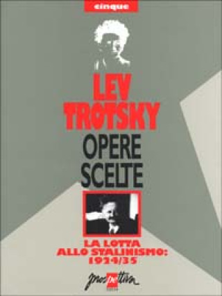 Книга Opere scelte Lev Trotsky