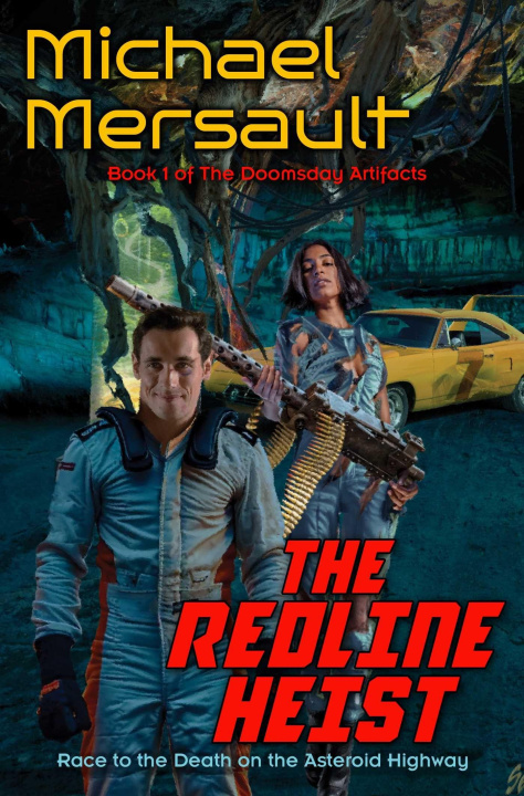 Kniha REDLINE HEIST MERSAULT MICHAEL