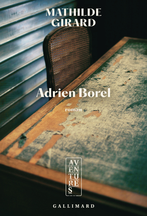 Kniha ADRIEN BOREL MATHILDE GIRARD