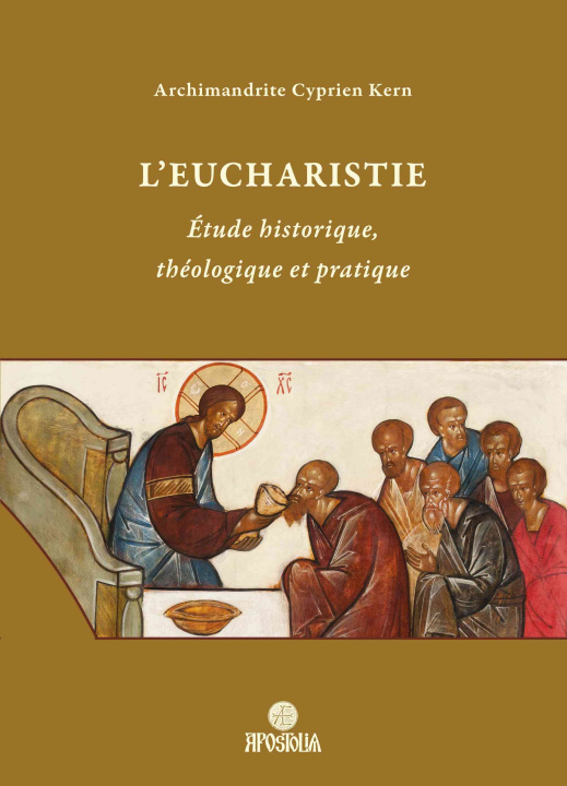 Buch L’Eucharistie Archimandrite Cyprien Kern