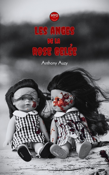 Книга Les anges de la Rose Gelée Auzy