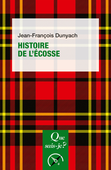 Kniha Histoire de l'Écosse Dunyach