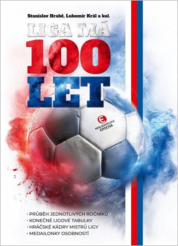 Boek Liga má 100 let Stanislav Hrabě