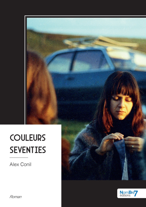 Kniha Couleurs Seventies Alex Conil