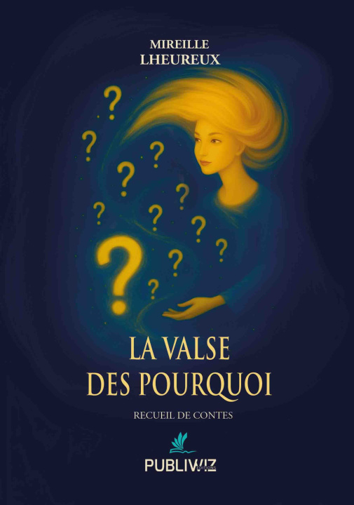 Kniha La valse des pourquoi Lheureux