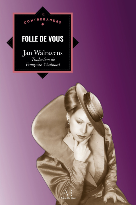 Kniha FOLLE DE VOUS WALRAVENS JAN