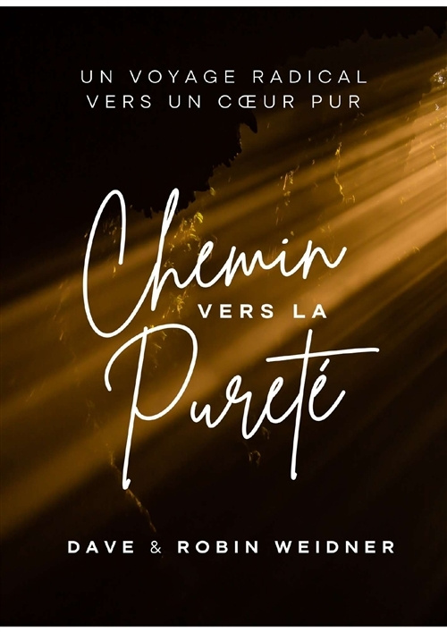 Kniha CHEMIN VERS LA PURETÉ Weidner