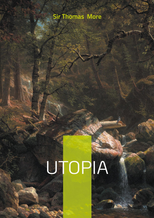 Knjiga UTOPIA MORE SIR THOMAS