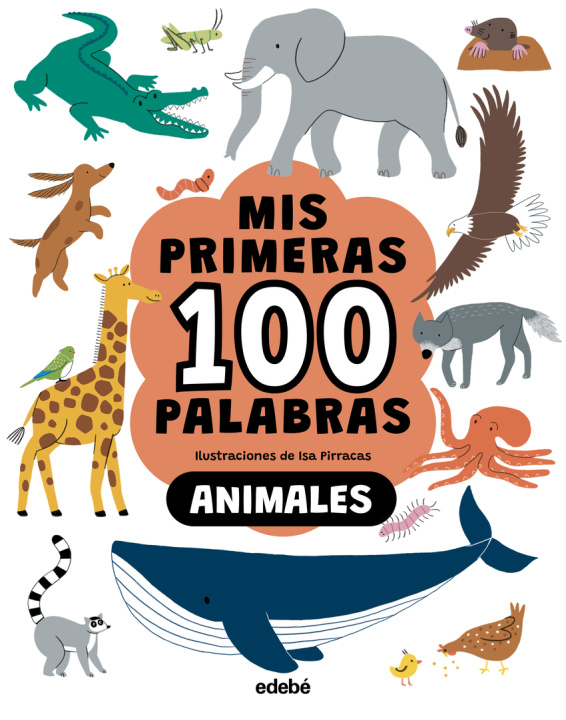 Βιβλίο MIS PRIMERAS 100 PALABRAS ANIMALES ISA PIRRACAS