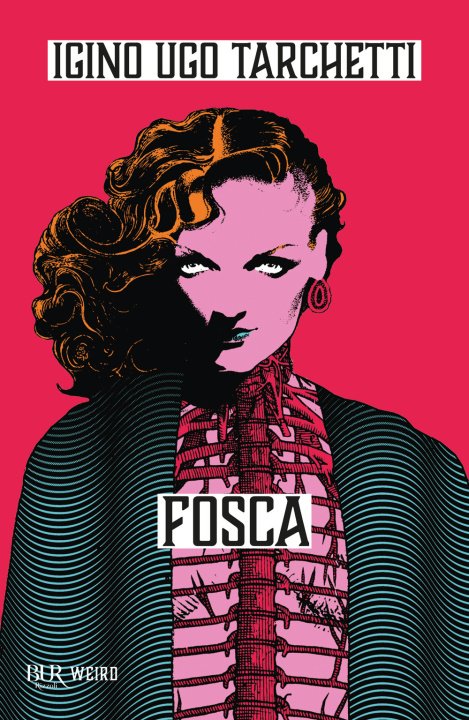Kniha Fosca Igino Ugo Tarchetti