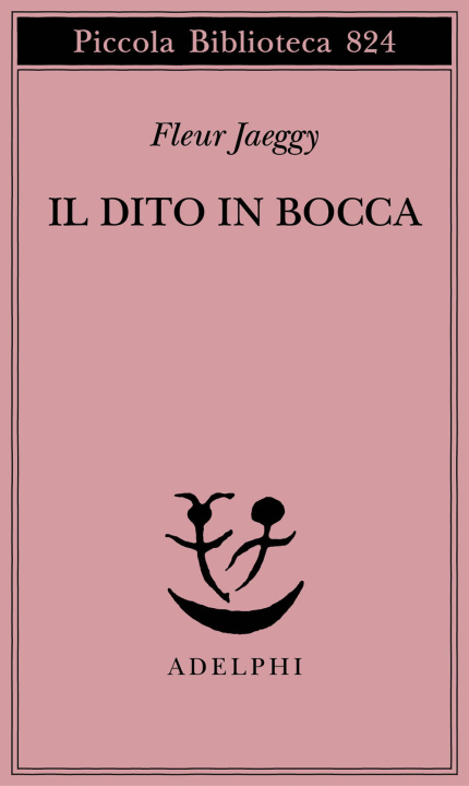 Kniha dito in bocca Fleur Jaeggy
