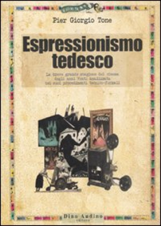 Kniha Espressionismo tedesco Pier Giorgio Tone
