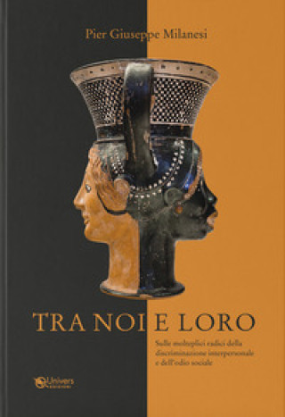 Book Tra noi e loro Pier Giuseppe Milanesi