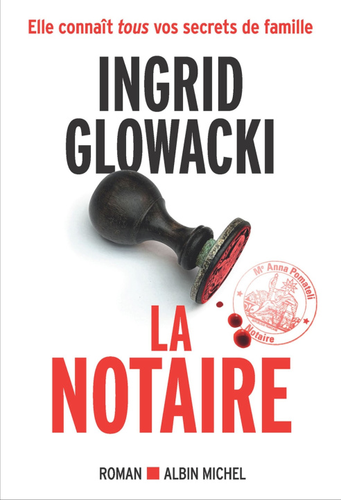 Knjiga La Notaire Ingrid Glowacki