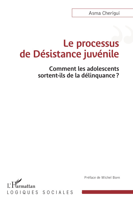 Könyv Le processus de Désistance juvénile Cherigui