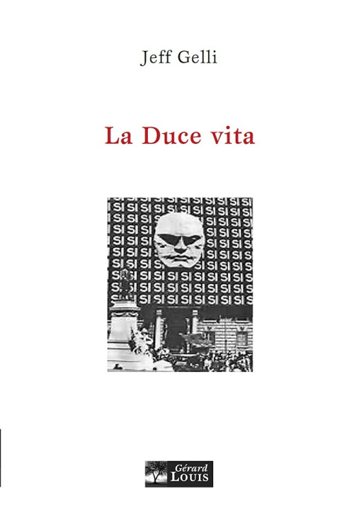 Книга LA DUCE VITA GELLI