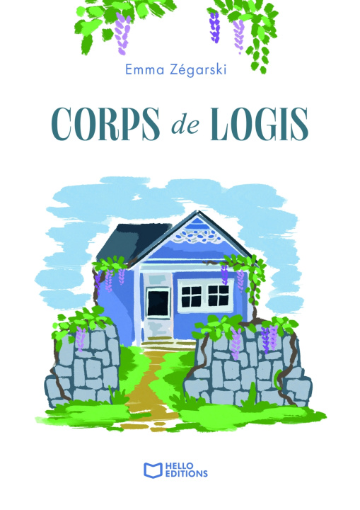 Knjiga Corps de logis Emma Zégarski