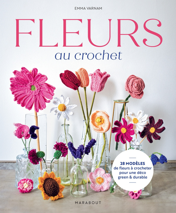 Libro Fleurs au crochet Emma Varnam