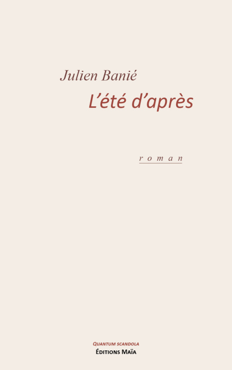 Kniha L’été d’après Julien Banié