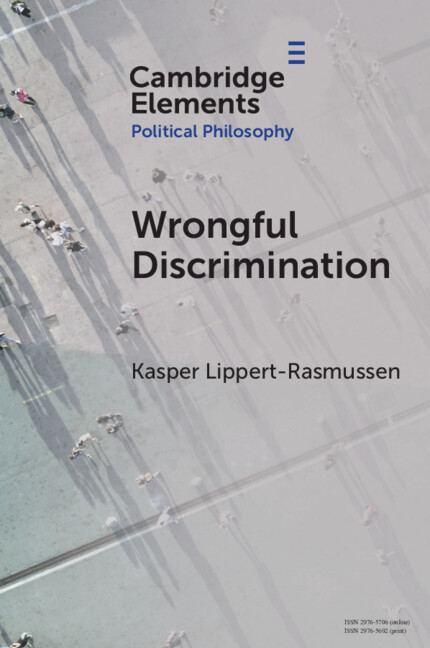 Kniha Wrongful Discrimination Kasper Lippert-Rasmussen