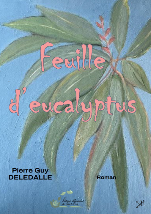 Kniha Feuille d'eucalyptus DELEDALLE