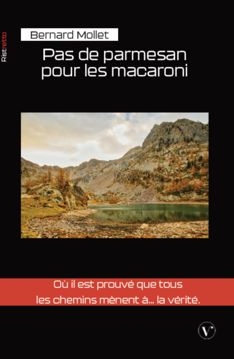 Книга Pas de parmesan pour les macaroni Bernard Mollet