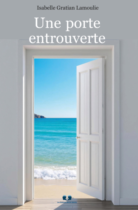 Kniha Une porte entrouverte Gratian Lamoulie